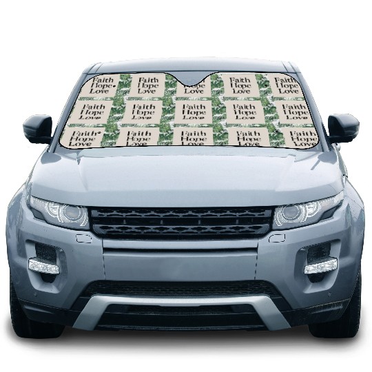 Inspirational Faith Hope Love Typography Car Sun Shades