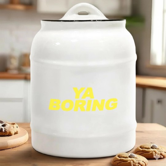 Ya Boring Brooklyn Nine Nine B99 Quotes Ceramic Cookie Jars