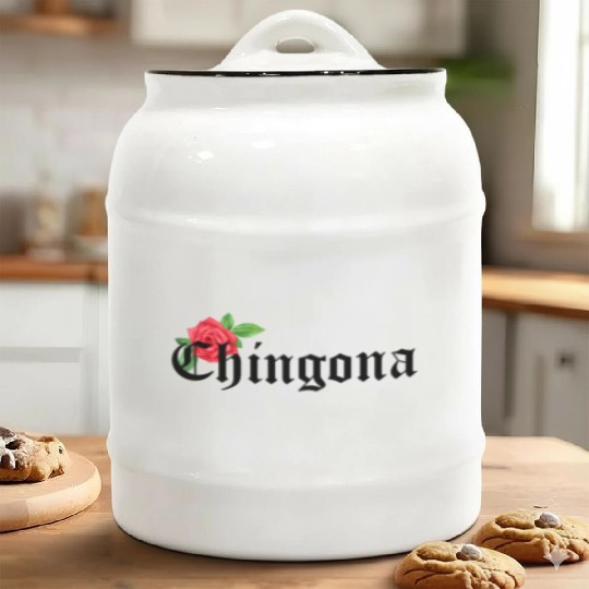 chingona Mexican Quotes Ceramic Cookie Jars