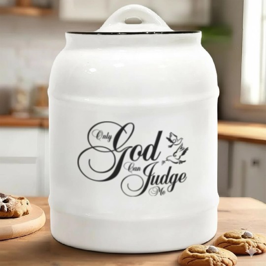 Only God Can Judge Me Ceramic Cookie Jars