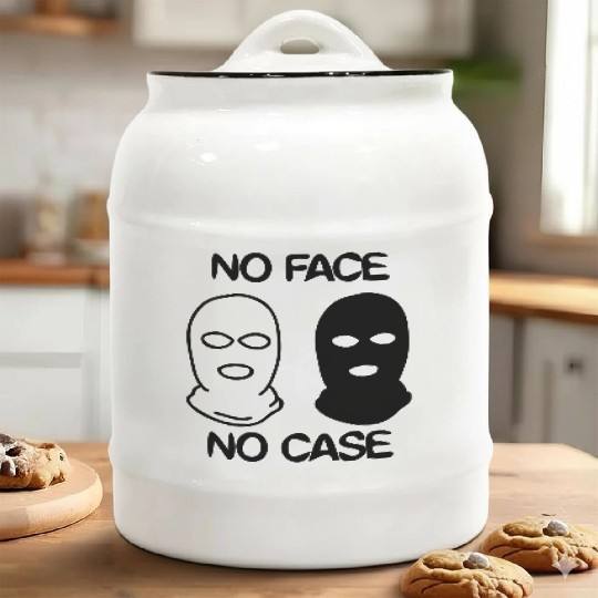 no face no case Ceramic Cookie Jars