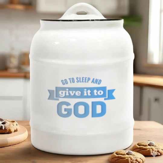 Christian Store - Give To God And Go to sleep Ceramic Cookie Jars