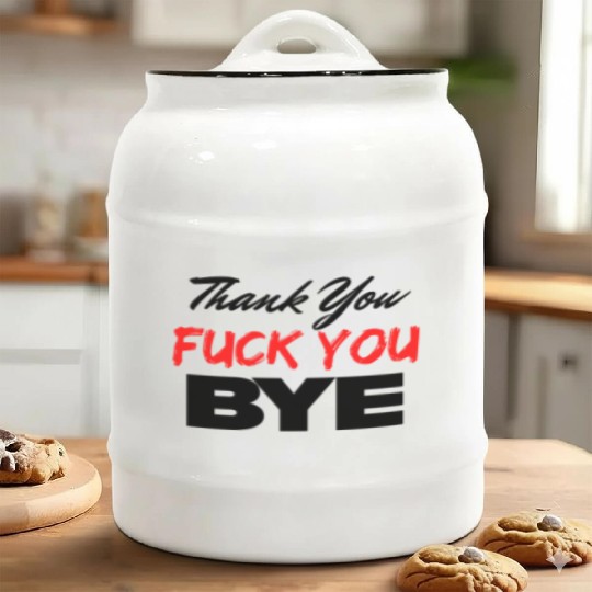 Thank You Fuck You Bye (Black & Red version) Ceramic Cookie Jars