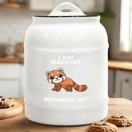 Funny Red Panda I Just Really Like Red Pandas OK Ceramic Cookie Jars