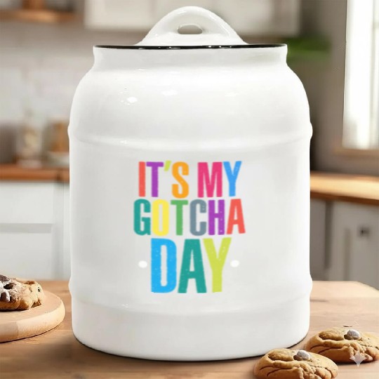 It's My Gotcha Day Ceramic Cookie Jars