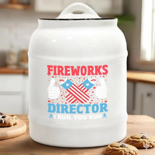 Fireworks Director I Run You Run Funny 4th Of July Ceramic Cookie Jars