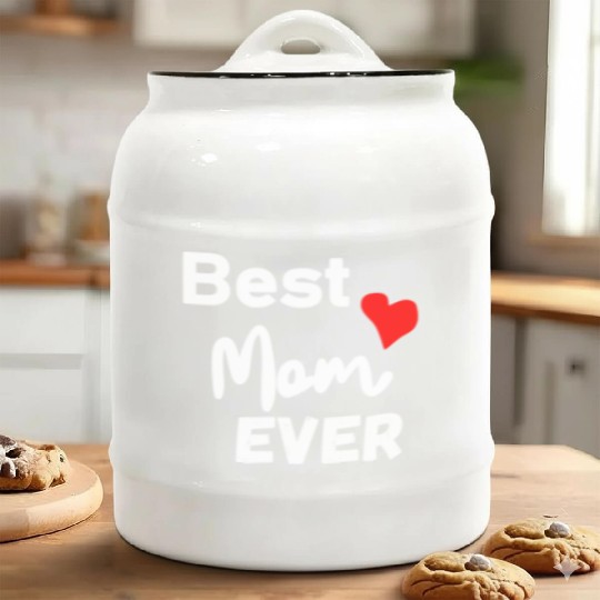 Best Mom Ever Funny design Classic Ceramic Cookie Jars