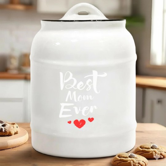 Best Mom Ever Funny design Classic Ceramic Cookie Jars