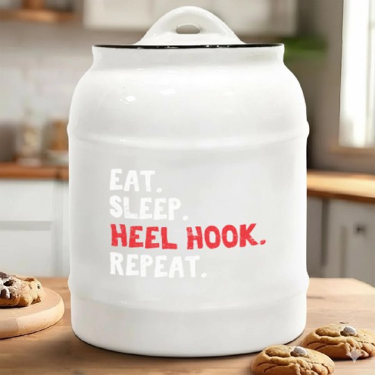 Eat Sleep Heel Hook Repeat Brazilian Jiu Jitsu BJJ Ceramic Cookie Jars