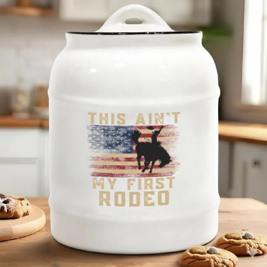 THIS AIN'T MY FIRST RODEO Ceramic Cookie Jars