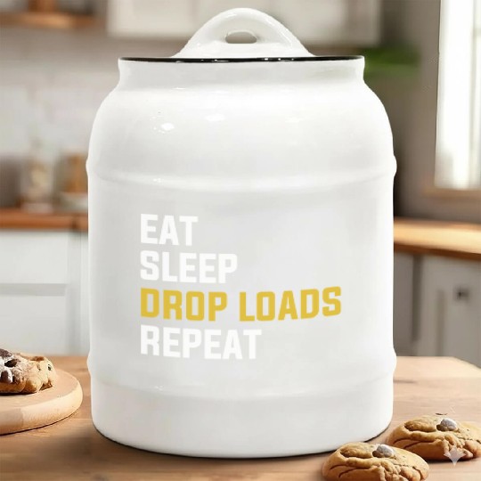 Eat Sleep Drop Loads Repeat Funny Truck Driver Shi Ceramic Cookie Jars