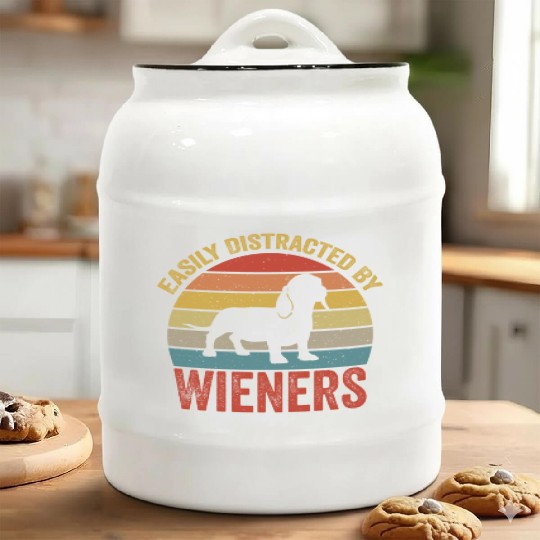 Easily Distracted By Wieners For Dog Lover Ceramic Cookie Jars