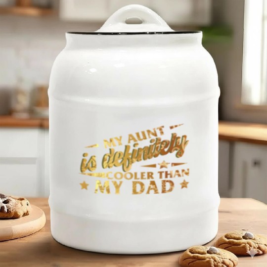 My Aunt is Definitely Cooler than My Dad, Ceramic Cookie Jars
