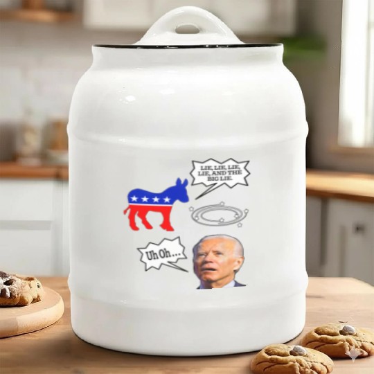 Biden Donkey pox lie lie lie lie and the big lie Ceramic Cookie Jars
