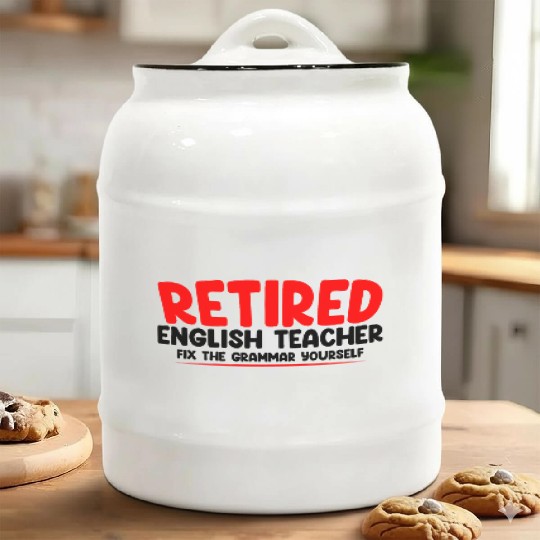 Retired English Teacher, Fix The Grammar Yourself2 Ceramic Cookie Jars