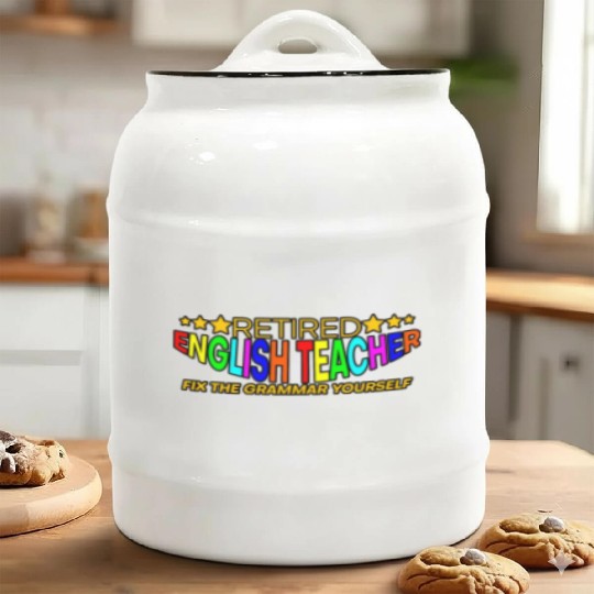 Retired English Teacher, Fix The Grammar Yourself4 Ceramic Cookie Jars