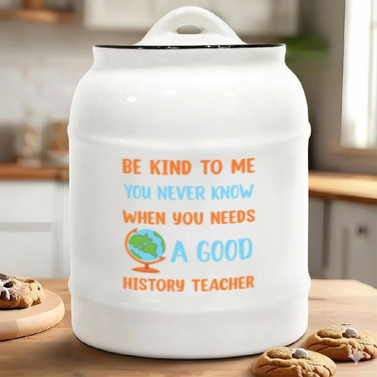 never know when you needs a good History Teacher Ceramic Cookie Jars
