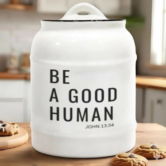Be A Good Human Ceramic Cookie Jars