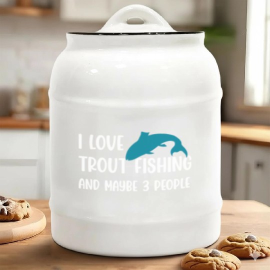 I love Trout Fishing and maybe 3 people Ceramic Cookie Jars