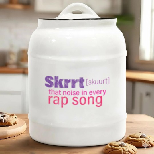 Skrrt That Noise In Every Rap Song 3 Ceramic Cookie Jars