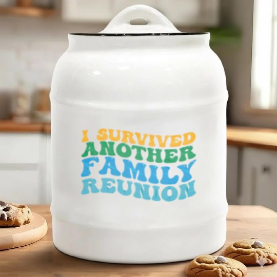 I survived Another Family Reunion Family Gathering Ceramic Cookie Jars