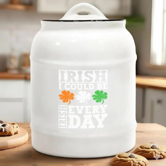 Irish I Could Be Irish Every Day - St Patricks Day Ceramic Cookie Jars