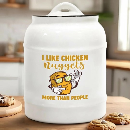 I Like Chicken Nuggets More Than People 4 Ceramic Cookie Jars