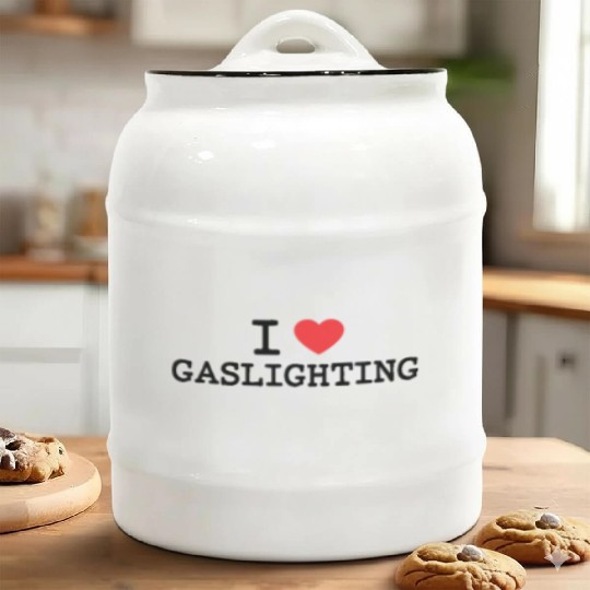 I LOVE (HEART) GASLIGHTING Ceramic Cookie Jars