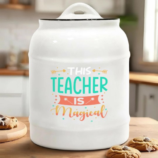 This Teacher is magical Ceramic Cookie Jars