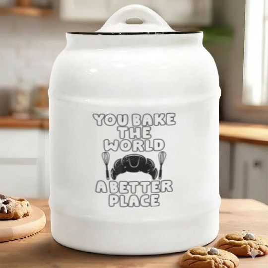 bake the world a better place Cooking Ceramic Cookie Jars