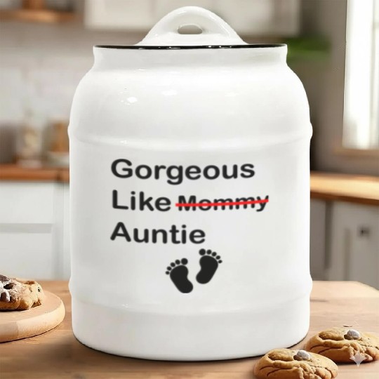 Gorgeous Like Auntie Auntie baby, gift from aunt Ceramic Cookie Jars