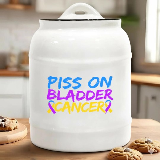 Piss On Bladder Cancer Awareness Month Ceramic Cookie Jars