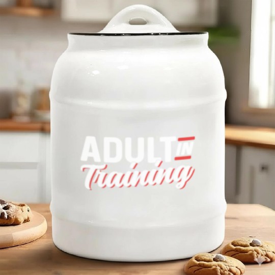 Adult In Training Adulthood Adulting Birthday Ceramic Cookie Jars