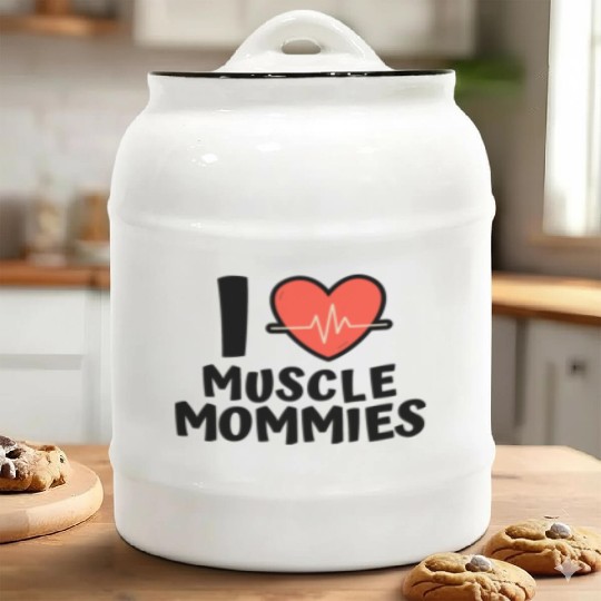 I Love Muscle Mommies Ceramic Cookie Jars
