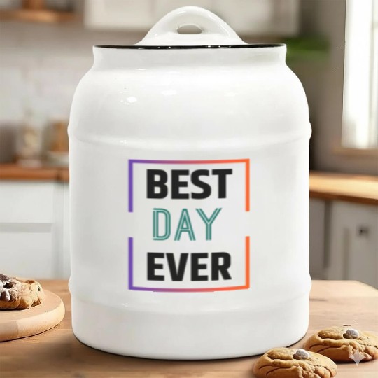 Best day ever Ceramic Cookie Jars