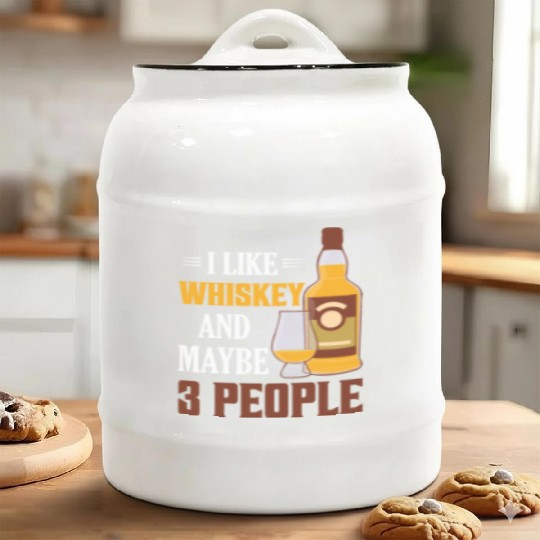 I Like Whiskey And Maybe 3 People Drinking Bourbon Ceramic Cookie Jars