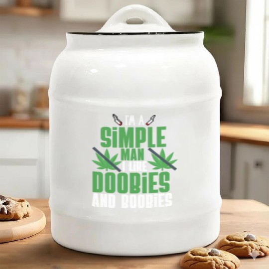 I'm A Simple Man I Like Doobies And Boobies Ceramic Cookie Jars