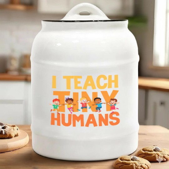 I Teach Tiny Humans Preschool Teacher Ceramic Cookie Jars