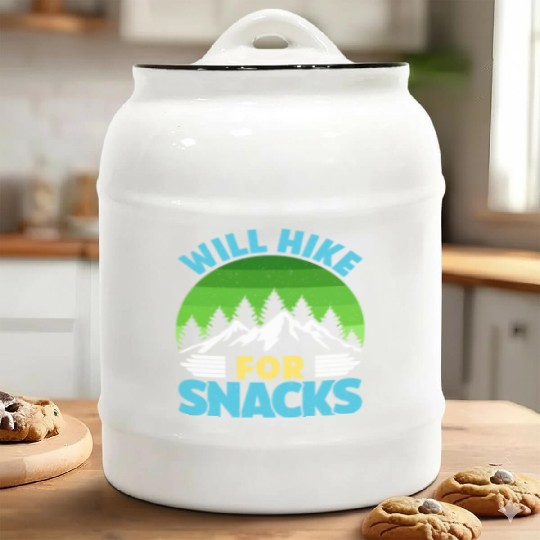 Hiker funny Mountain fan will Hike for Snacks Ceramic Cookie Jars