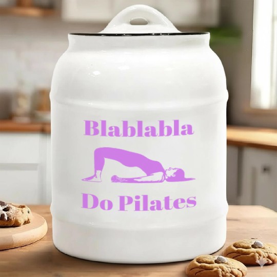 Women Humor Joke Blablabla Do Pilates Ceramic Cookie Jars