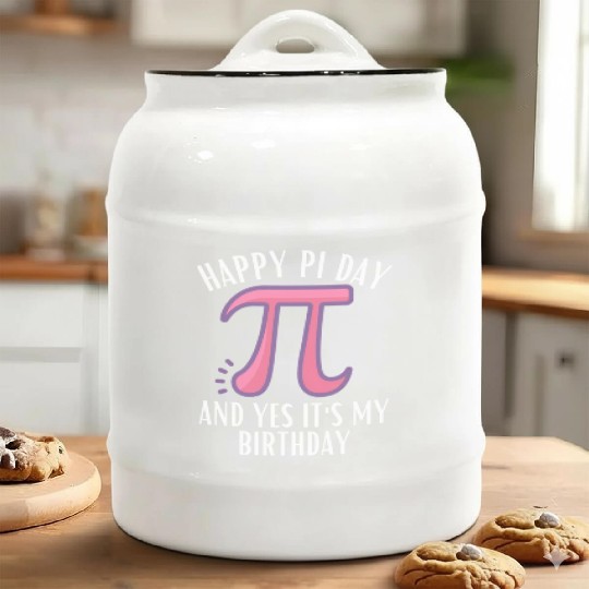 Happy Pi Day And Yes It'S My 2022 Teacher 3 14 Ceramic Cookie Jars