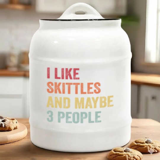 I Like Skittles and Maybe 3 People Gift Ceramic Cookie Jars