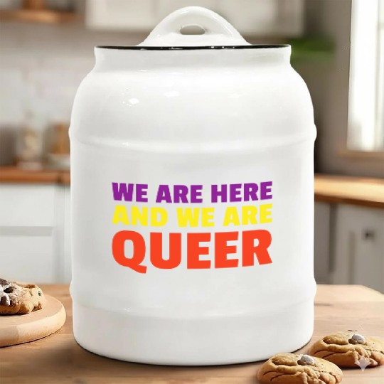 We Are Here And We Are Queer Pride Month Ceramic Cookie Jars