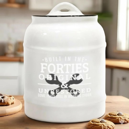 Built In The Forties Born In The 1940S Ceramic Cookie Jars