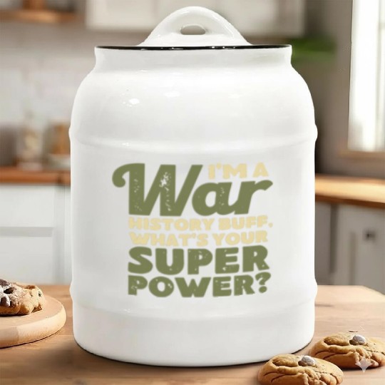 I'm a War History Buff - WW2 Enthusiast Ceramic Cookie Jars