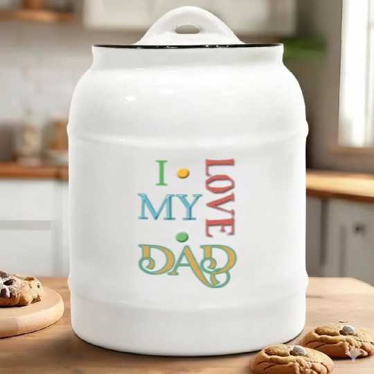 I love my Dad Ceramic Cookie Jars