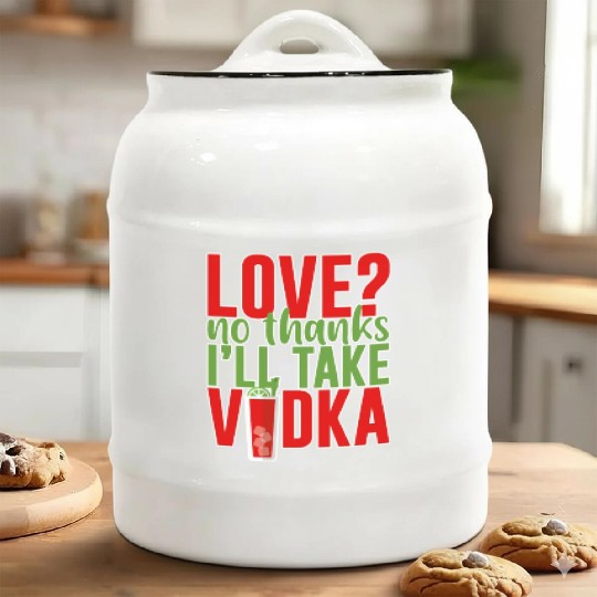 Love, No Thanks, I'll Take Vodka 2 Ceramic Cookie Jars
