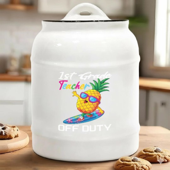 First Grade Teacher Off Duty Funny Summer Vacation Ceramic Cookie Jars