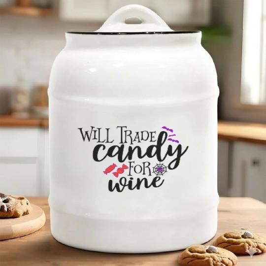 Will Trade Candy For Wine Ceramic Cookie Jars