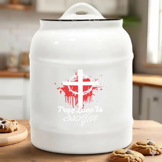 True Love Is Sacrifice Love Jesus Christian Ceramic Cookie Jars